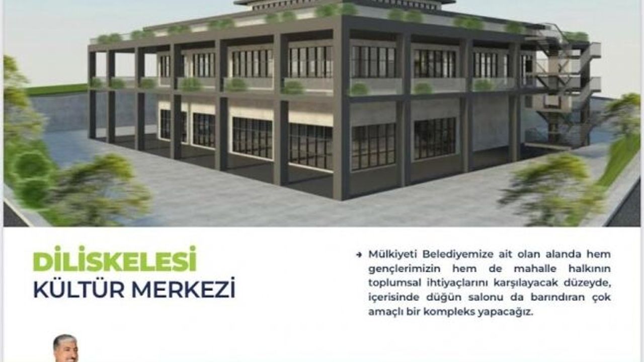 Diliskelesi’nde Kültür Merkezi için ilk adım atıldı