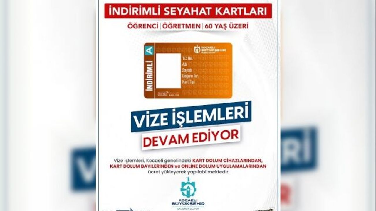 İndirimli Kocaelikart vize işlemlerinde son tarih 1 Ocak