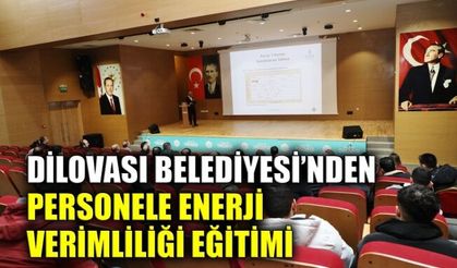 Dilovası Belediyesi’nden personele enerji verimliliği eğitimi
