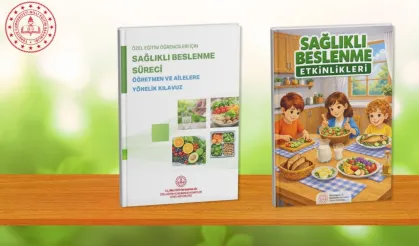MEB'den özel eğitim öğrencilerine sağlık beslenme kılavuzu