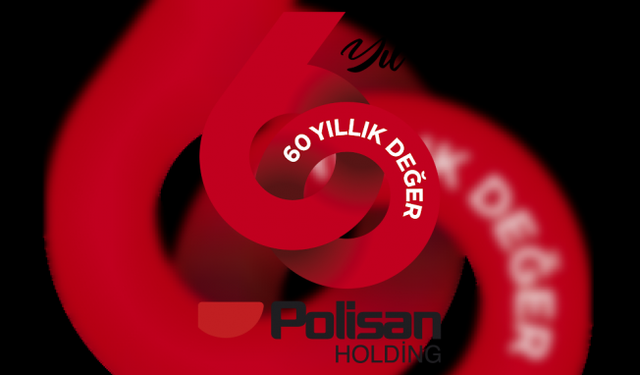 Polisan Holding 60 Yaşında!
