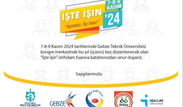 “İşte İş’in 2024” İstihdam Fuarı GTÜ'de kapılarını açıyor!