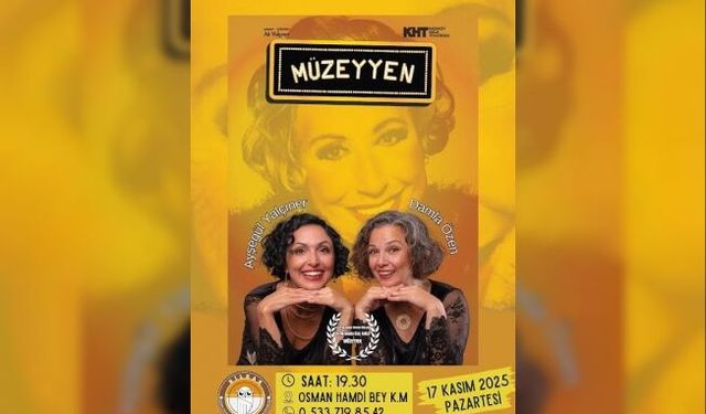 BİLKAR Tiyatro sezonunu “MÜZEYYEN” ile açıyor