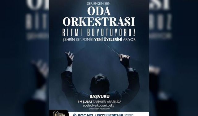 Konservatuvar Oda Orkestrası yeni üyelerini arıyor