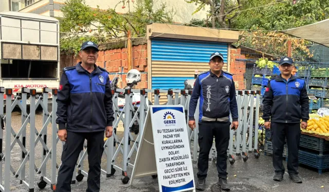 Gebze'de pazar yerlerine sıkı denetim