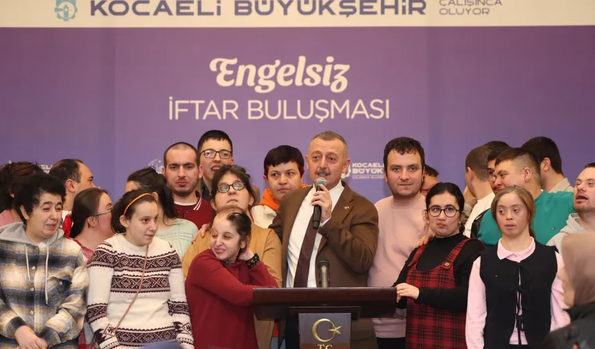 Kocaeli Büyükşehir'den özel bireylerle iftar
