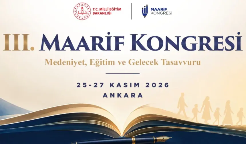 III. Maarif Kongresi Kasım ayı sonunda Ankara'da
